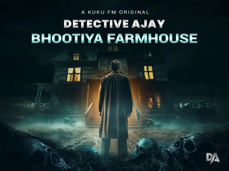 Detective Ajay - Bhootiya Farmhouse in hindi | undefined हिन्दी मे |  Audio book and podcasts