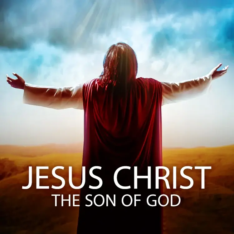Jesus Christ : The Son of God in english |  Audio book and podcasts