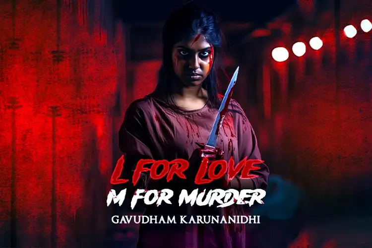 L for Love... M for Murder... in tamil | undefined undefined मे |  Audio book and podcasts