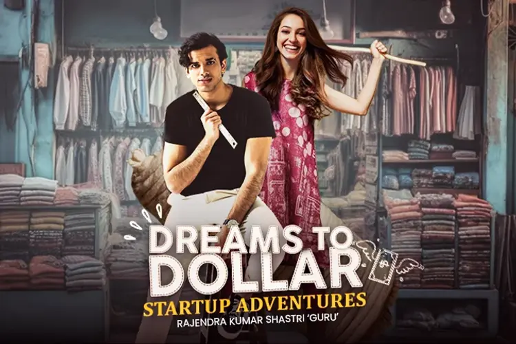 Dreams To Dollar: Startup Adventures  in hindi |  Audio book and podcasts
