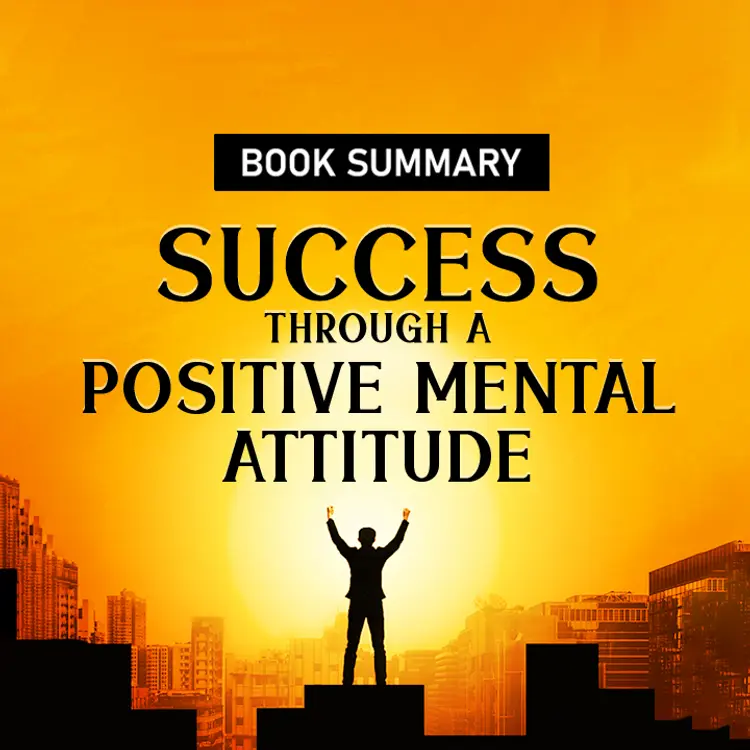 Success Through A Positive Mental Attitude in  |  Audio book and podcasts