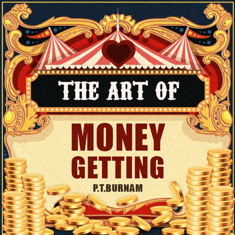 THE ART OF MONEY GETTING or GOLDEN RULES FOR MAKING MONEY PART-02 in  |  Audio book and podcasts